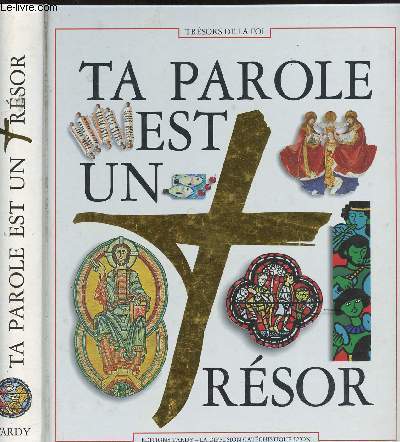 TA PAROLE EST UN TRESOR - DOCUMENT BIBLIQUE DU PARCOURS - TRESORS DE LA FOI