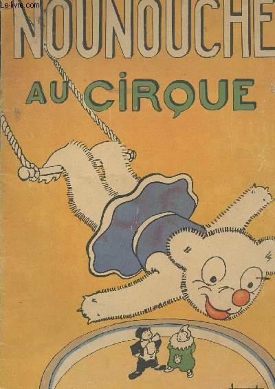 NOUNOUCHE AU CIRQUE