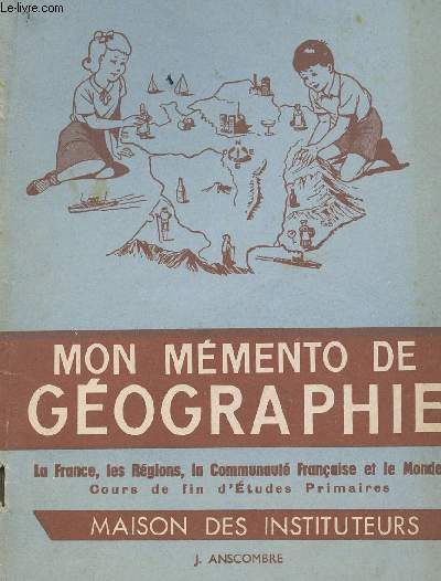 MON MEMENTO DE GEOGRAPHIE - COLLECTION L ESSENTIEL