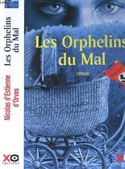 LES ORPHELINS DU MAL