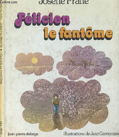 FELICIEN LE FANTOME