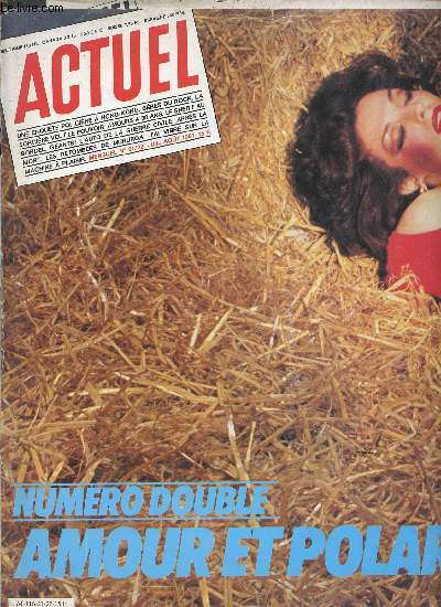 NUMERO DOUBLE AMOUR ET POLAR - N21/22 JUIL.-AOUT 1981/Sommaire : huit pages bourrees d art moderne, carte de sejour, ca swingue, l amour a trente ans........
