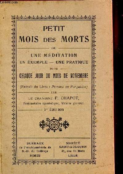 PETIT MOIS DES MORTS OU UNE MEDITATION, UN EXEMPLE -UNE PRATIQUE