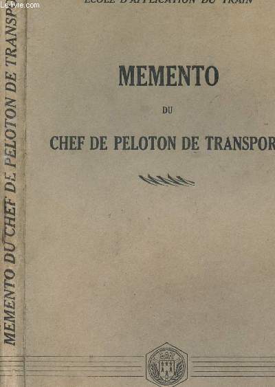 MEMENTO DU CHEF DE PELOTON DE TRANSPORT