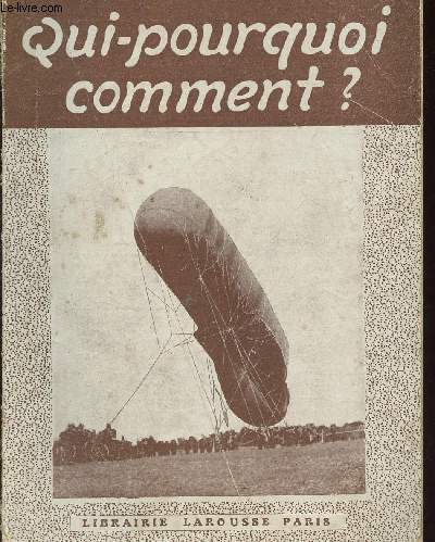 QUI-POURQUOI- COMMENT? - VOL. IV - N29 - LIVRAISON 1ER NOVEMBRE 1917