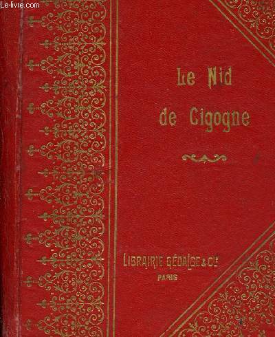 LE NID DE CIGOGNE