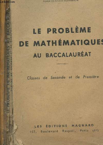 LE PROBLEME DE MATHEMATIQUES AU BACCALAUREAT