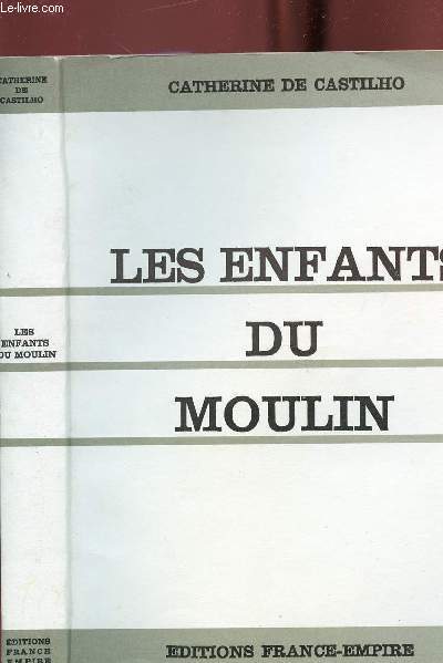 LES ENFANTS DU MOULIN