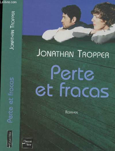 PERTE ET FRACAS