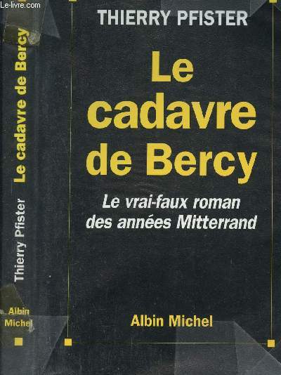 LE CADAVRE DE BERCY