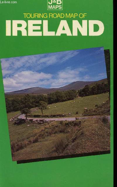 CARTE d IRELANDE: TOURING ROAD MAP OF IRELAND