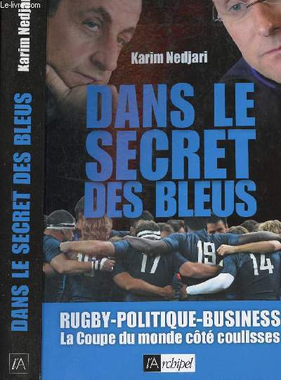 DANS LE SECRET DES BLEUS