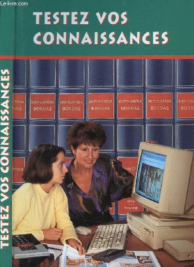 TESTEZ VOS CONNAISSANCES + DE 1000 QUESTIONS/REPONSES