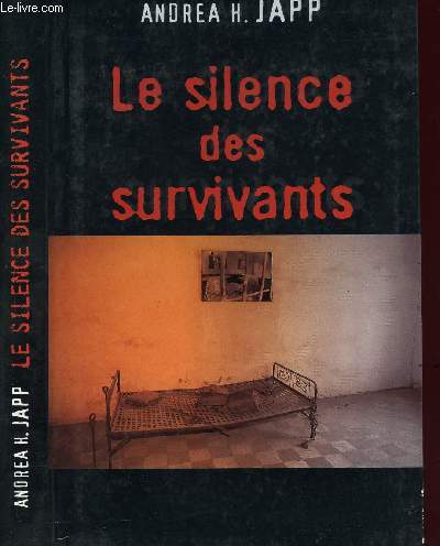 LE SILENCE DES SURVIVANTS