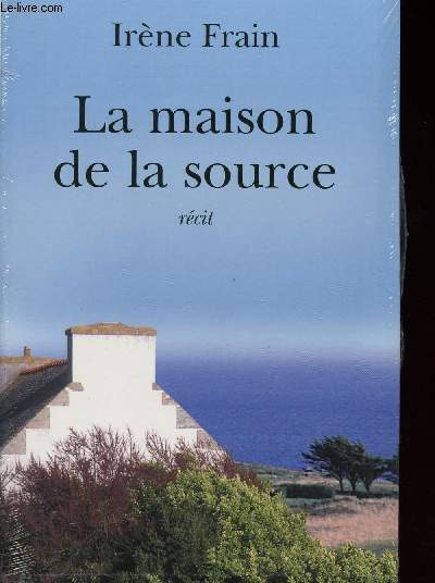 LA MAISON DE LA SOURCE