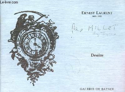 CATALOGUE : ERNEST LAURENT 1859-1929 - VENDREDI 23 NOVEMBRE AU JEUDI 06 DECEMBRE 1990
