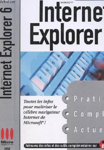 INTERNET EXPLORER 6 - PC POCHE - MICRO APPLICATION