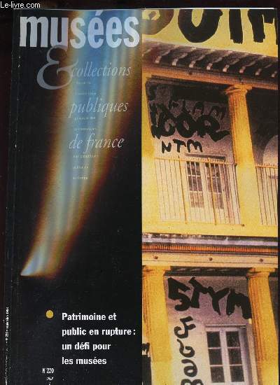MUSEES - COLLECTIONS PUBLIQUE DE FRANCE - REVUE DE L ASSOCIATION GENERALE DES CONSERVATEURS DES COLLECTIONS PUBLIQUES DE FRANCE - N220