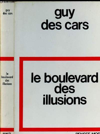 LE BOULEVARD DES ILLUSIONS