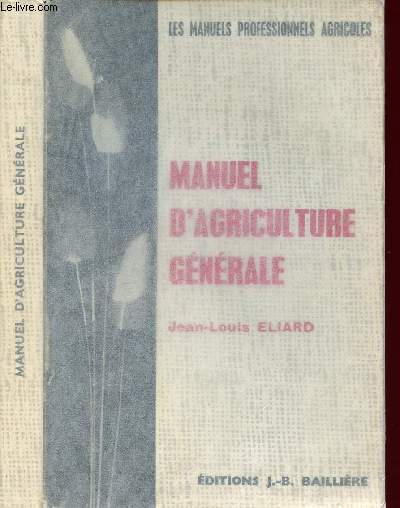 MANUEL D AGRICULTURE GENERALE