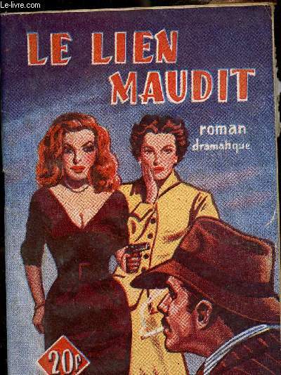 LE LIEN MAUDIT - N1164