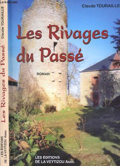 LES RIVAGES DU PASSE