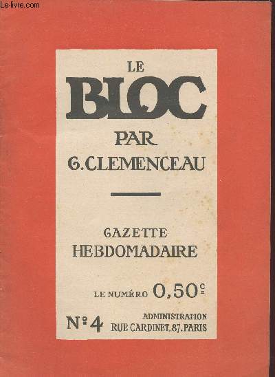 LE BLOC - GAZETTE HEBDOMADAIRE - N4