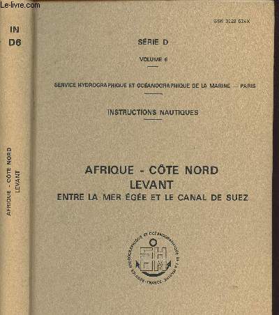 AFRIQUE-COTE NORD LEVANT ENTRE LA MER EGEE ET LE CANAL DE SUEZ