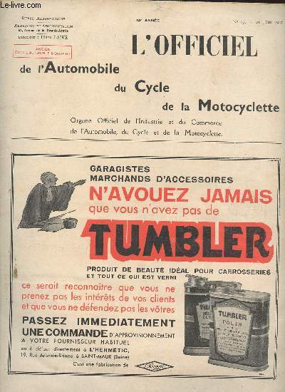 L OFFICIEL DE L AUTOMOBILE DU CYCLE DE LA MOTOCYCLETTE - ORGANE OFFICIEL DE L INDUSTRIE, DU CYCLE ET DE LA MOTOCYCLETTE / N25 - 20 JUIN 1937 - 42EME ANNEE/La vie industrielle et commerciale, journe coporative  la Foire de Paris, autour de la Foire.....