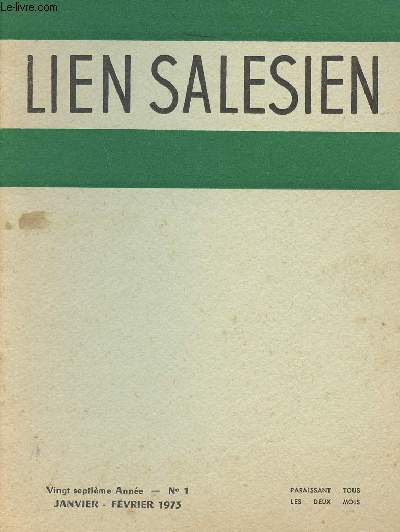 LIEN SALESIEN / 39 FASICULES DE JANVIER-FEVRIER 1967  NOVEMBRE-DECEMBRE 1973 /
