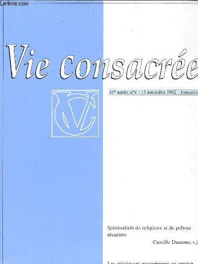 VIE CONSACREE / 64EME ANNEE - N6 - 15 NOVEMBRE 1992 -