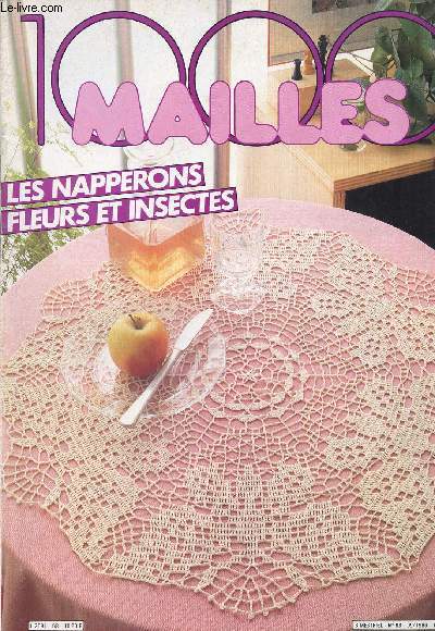 1000 MESHES / Les napperons flowers et insects...... - COLLECTIVE - 1986 - Picture 1 of 1