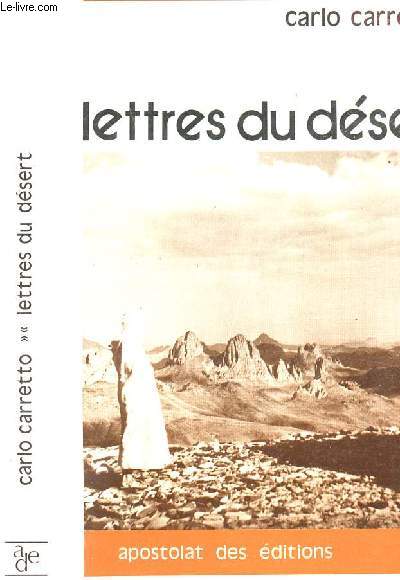 LETTRES DU DESERT/TEMOIGNAGES /1