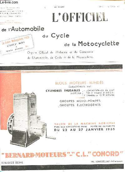 L OFFICIEL DE L AUTOMOBILE DU CYCLE DE LA MOTOCYCLETTE - ORGANE OFFICIEL DE L INDUSTRIE ET DU COMMERCE DE L AUTOMOBILE, DU CYCLE ET DE LA MOTOCYCLETTE - N2/13 JANVIER REVUE HEBDOMADAIRE 1935