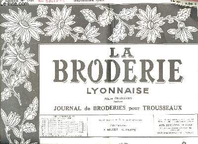 LA BRODERIE LYONNAISE - JOURNAL DE BRODERIE POUR TROUSSEAUX - N1291-71EME ANNEE/ SEPTEMBRE 1969 / MONOGRAMME POUR PYJAMA, MONOGRAMME PLUMETIS ET POIS, LETTRES POUR DRAP ET POUR TAIE ET SERVIETTES.....