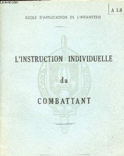 CE QUE TOUT OFFICIER DE RESERVE DOIT SAVOIR/OBSERVER DANS UNE DIRECTION DONNEE/L ECLAIREUR, L HOMME DE COMMUNICATION......