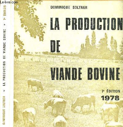 LA PRODUCTION DE VIANDE BOVINE