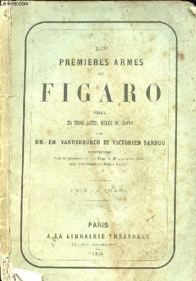 LES PREMIERES ARMES DE FIGARO