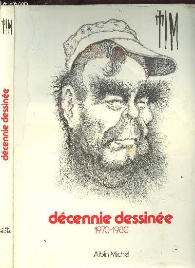 TIM DECENNIE DESSINEE 1970-1980