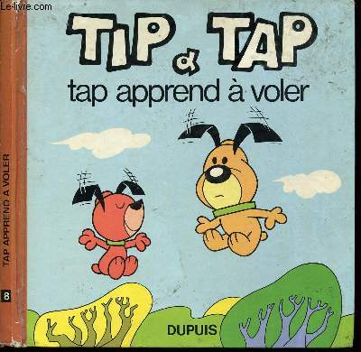 TIP ET TAP - TP APPREND A VOLER