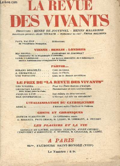 LA REVUE DES VIVANTS/N3/3EME ANNEE-MARS 1929 - FEDERALISME OU ANSCHLUSS? DE MGR SEIPEL, NATIONALISME ET INTERNATIONALISME DE CHRISTIAN LANGE, LES DEBUTS DU DESARMEMENTS DE JACQUES LYON, L ACCORD ENTRE L ITALIE ET LE VATICAN......