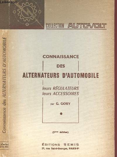 CONNAISSANCE DES ALTERNATEURS D AUTOMOBILE - COLLECTION AUTOVOT