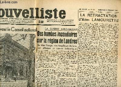 LE NOUVELLISTE - N36/62EME ANNEE-MERCREDI 5 FEVRIER 1941/JOURNAL POLITIQUE QUOTIDIEN, LA CHAMBRE DES REPESENTANTS LIMITE A 3 JOURS LE DEBAT SUR LE PROJET D AIDE A L ANGLETERRE, LA RETRACTATION D ADRIEN LAMOURETTE....