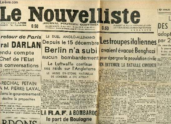 LE NOUVELLISTE - JOURNAL POLITIQUE QUOTIDIEN - N40/62EME ANNEE - DIMANCHE 9 FEVRIER 1941/LA CHAMBRE DES REPRESENTANTS ADOPTE LA LOI PRET OU BAIL PAR 260 VOIX CONTRE 165, A SON RETOUR DE PARIS L AMIRAL DARLAN A RENDU COMPTE AU CHEF DE L ETAT DE SES.......