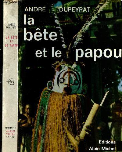 LA BETE ET LE PAPOU