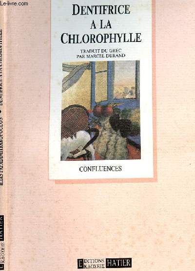 DENTIFRICE A LA CHLOROPHYLLE