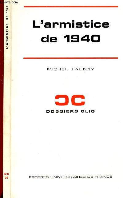 L ARMISTICE DE 1940 - DOSSIERS CLIO