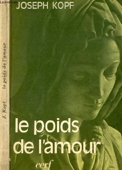 LE POIDS DE L AMOUR