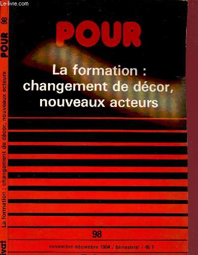 POUR LA FORMATION : CHANGEMENT DE DECOR, NOUVEAUX ACTEURS - N98