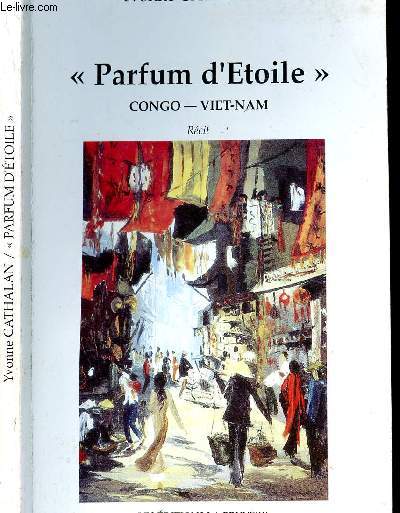 PARFUM D ETOILE - CONGO-VIET-NAM